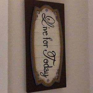 Farmhouse inspired Live For Today plaque